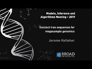 MIA: Jerome Kelleher, Succinct tree sequences for megasample genomics; Wilder Wohns