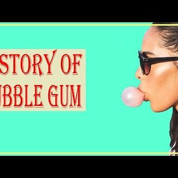 History of Bubble Gum