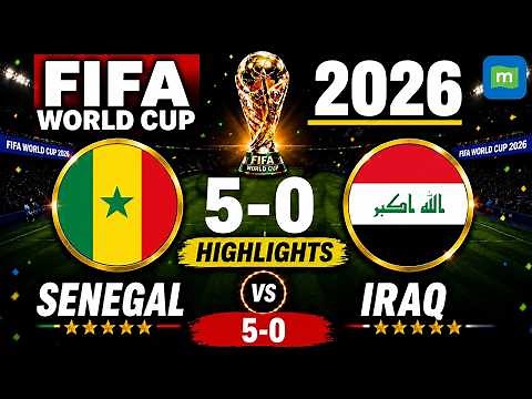 Senegal vs Iraq Highlights | All Goals & Match Highlights | FIFA World Cup 2026