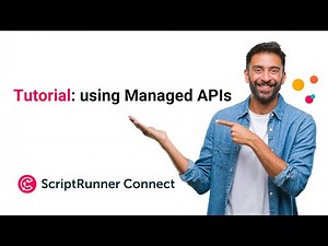 Tutorial: Managed APIs | ScriptRunner Connect