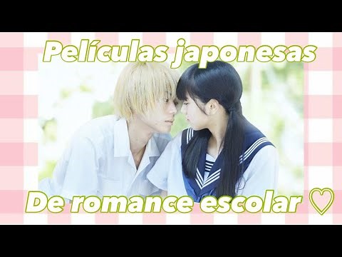 Recomendación de PELICULAS JAPONESAS DE ROMANCE ESCOLAR QUE NO TE PUEDES PERDER ♡