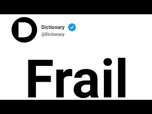 Frail Meaning In English