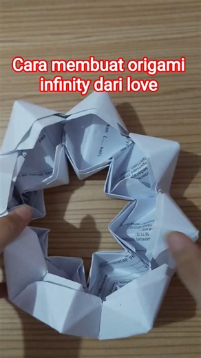 Cara membuat origami infinity dari origami love ❤ #origami #origamitutorial