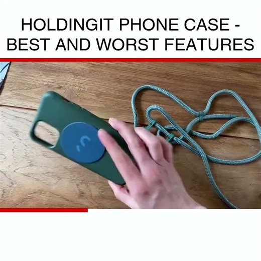 HoldingIT Phone Case - Best And Worst Features