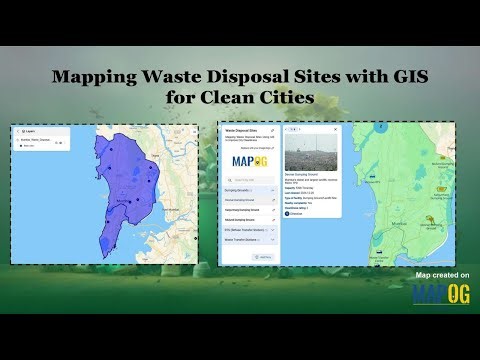 How to Map Waste Disposal Sites Using GIS #mapog #waste #disposal #site #gis #mapping #maps #nocode