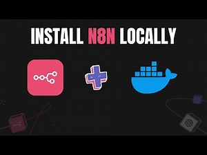 How to Install n8n Locally with Docker Desktop - Complete Step-by-Step Tutorial