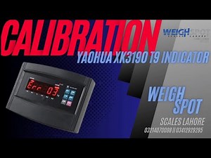 Xk3190 YH-T9 Weighing Indicator Calibration || WeighSpot Scales Lahore || 4K