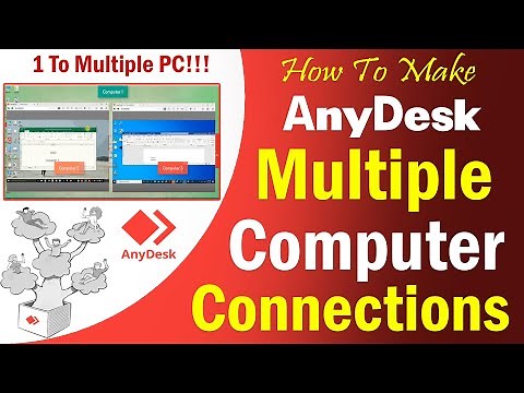 How To Make AnyDesk Multiple Computer Connections || AnyDesk Tips & Tutorial