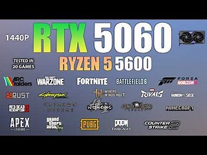 RTX 5060 + Ryzen 5 5600 : Can It Handle 1440p? - 20 Games Tested
