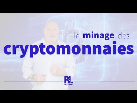 Le minage des cryptomonnaies, comment ça marche ? Qu'est ce que c'est ?