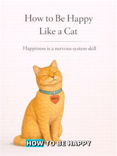 How to Be Happy Like a Cat: 11 Nervous System Skills 🐾 #shorts #happiness #mentalhealthtips