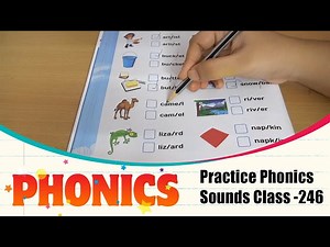 Phonics Sounds Of Activity Part - 228 | Learn and Practice Phonic Sounds/English Phonics Class -246 - Videos For Kids