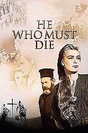 He Who Must Die