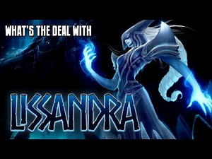 What's the deal with Lissandra? || character review (League of Legends) [CC]