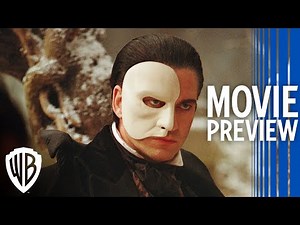 The Phantom of the Opera | Full Movie Preview | Warner Bros. Entertainment