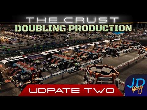 Doubling Production 🌕 The Crust Update 2 🚀 Ep16 👨‍🚀 Lets Play, Tutorial, Walkthrough