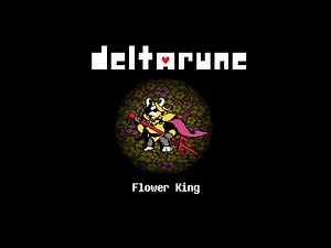 Flower king - Asgore Deltarune Fan Music