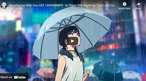 Chord kunci gitar Is There Still Anything That Love Can Do? RADWIMPS, OST Tenki No Ko - Tribunjateng.com