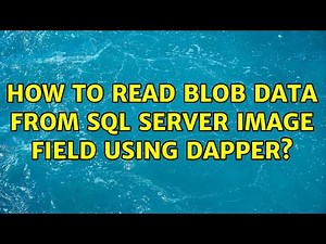 How to read blob data from SQL Server Image field using Dapper?