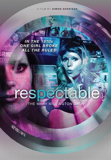 Respectable: The Mary Millington Story