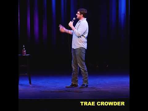 Trae Crowder - Californians