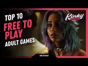 TOP 10 BEST ADULT GAMES FREE TO PLAY IN 2025