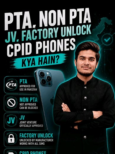 PTA, JV aur Factory Unlock phone mein farq kya hai?