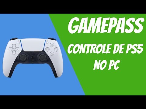 Como usar o controle do PS5 no PC e GAMEPASS BLUETOOTH