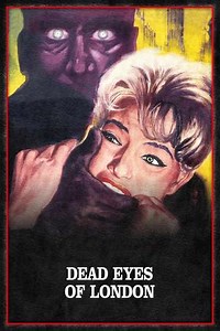 Dead Eyes of London - Movie