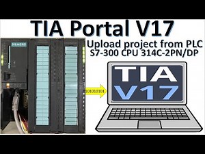 TIA Portal V17 backup project from PLC S7-300 CPU 314C-2PN/DP