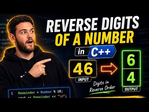 Reverse Digits in C++ 🔥 | Print Number in Reverse (Problem Solving)