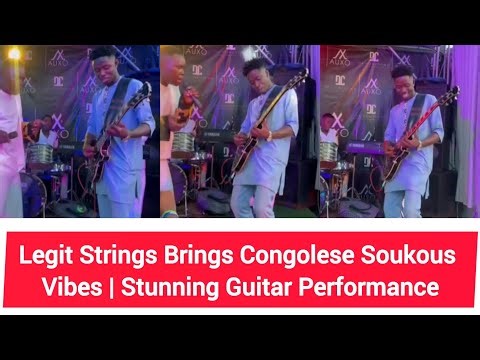Legit Strings Brings Congolese Soukous Vibes | Stunning Guitar Performance