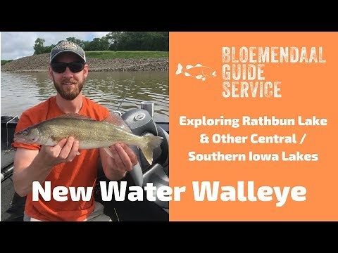 New Water Walleye - Exploring Rathbun Lake & Other Iowa Waters