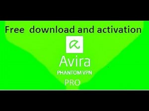 How to download or activate Avira Phantom VPN Pro for free