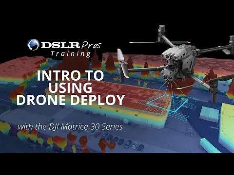 An Introduction to Drone Deploy for Mapping | DSLRPros - Training