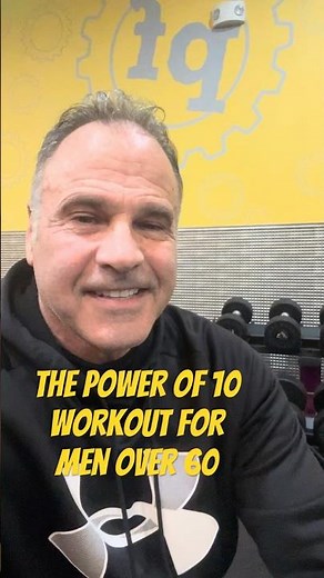 The New “Power of 10” Workout for Men 60+