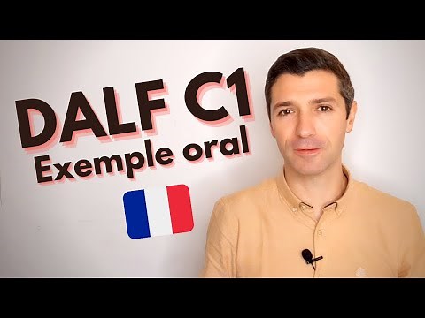 French speaking test DALF C1 | Introduction- Methodology - Example of "Exposé / Debat"