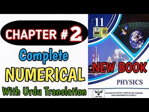 Class 11th Physics New Book | Chapter 2 | Numerical | 1st Year Physics Unit 2 Numerical