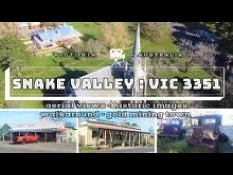 Aerial view - Historic images - Walkaround : Snake Valley Victoria Australia