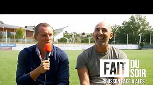 FAIT DU SOIR Rousson face à Alès : un derby qui ravive les souvenirs