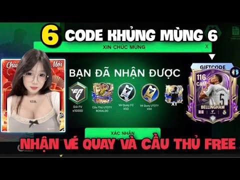 Nhập 6 Code Fc Mobile VN Mới Nhất Mùng 6 Tết Nhận Vé Quay UTOTY Và Pack Cầu Thủ Miễn Phí
