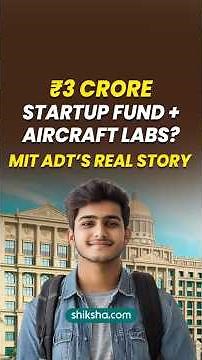 MIT ADT Pune Review: Ship-Inside-Campus, ₹3 Cr Startup Fund & Real BTech Reality
