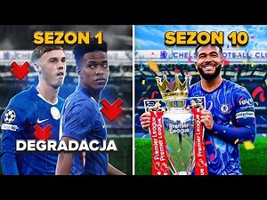 Zdobyłem PREMIER LEAGUE zdegradowaną CHELSEA...