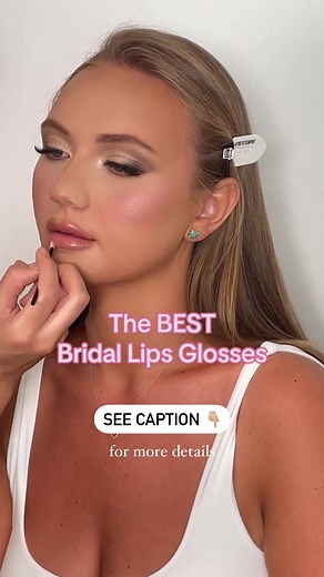 Best Bridal Lip Glosses for Wedding Makeup Kit
