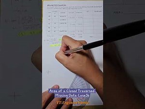 AREA OF A CLOSED TRAVERSED: Missing Data Case3b
