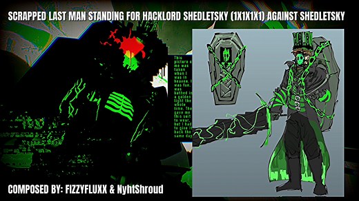 Skin Showcase: Hacklord Shedlestky 1x1x1x1
