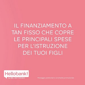 👩‍🎓Il prestito BNL Scuola Più è il finanziamento a TAN fisso che ti permette di realizzare le passioni dei tuoi figli e offrire loro maggiori opportunità coprendo le principali spese per la loro istruzione. Scopri tutti i vantaggi 👉 https://bnpp.lk/E58JL0 | Hello bank Italia