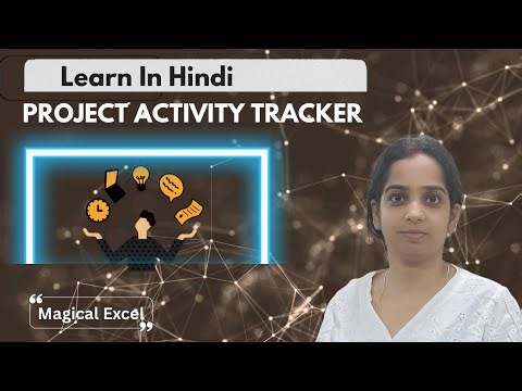 How to create a Project activity tracker in MS EXCEL l Task tracker in Hindi l