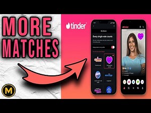 How to Get More Matches on Tinder in 2025 (Easiest Methods)