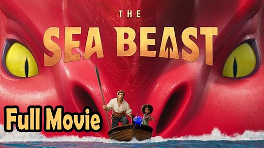 The Sea Beast (2022) Full Movie HD